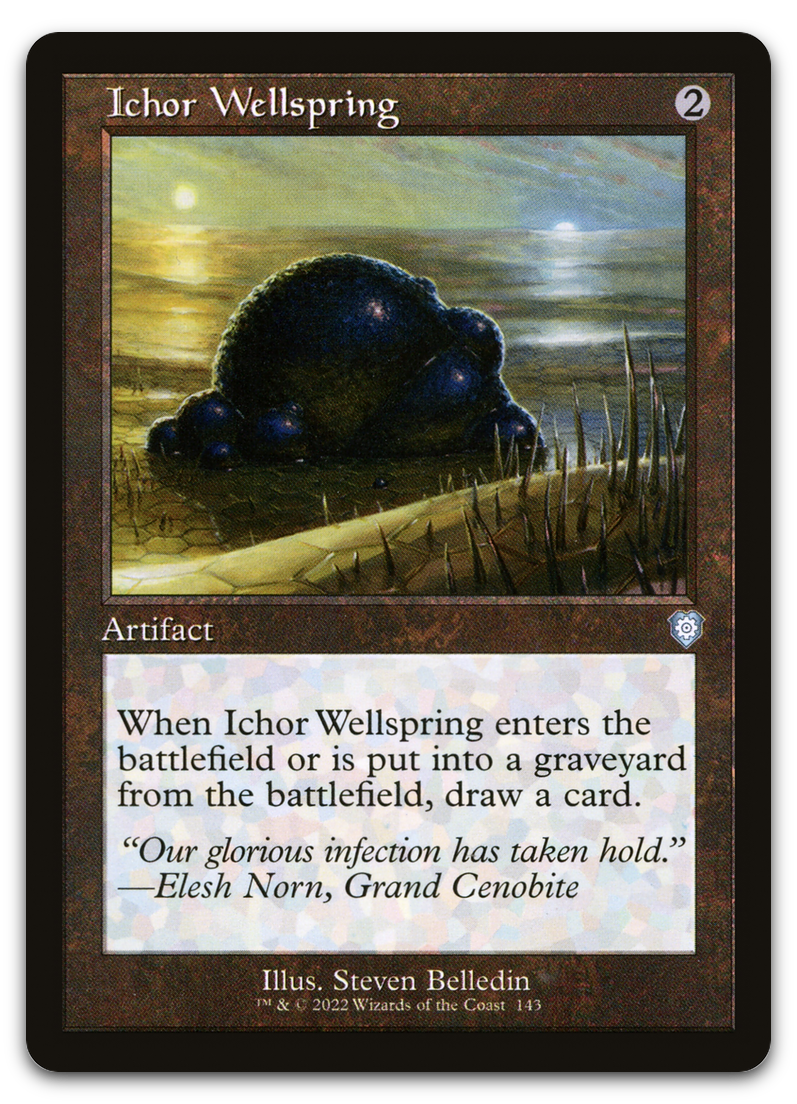 Ichor Wellspring (Retro Frame) (Commander: The Brothers' War)