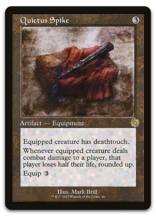 Quietus Spike (The Brothers' War: Retro Frame Artifacts)