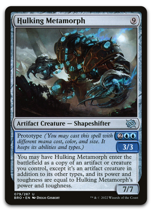 Hulking Metamorph (The Brothers' War)
