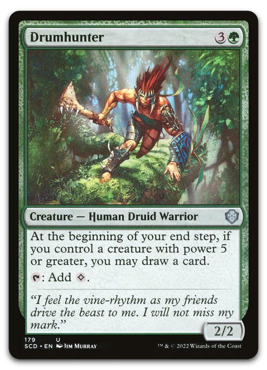 Drumhunter (Starter Commander Decks)