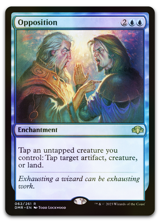 Opposition (Dominaria Remastered)