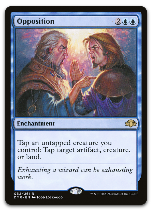 Opposition (Dominaria Remastered)