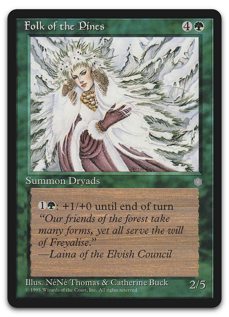 Folk of the Pines (Ice Age)