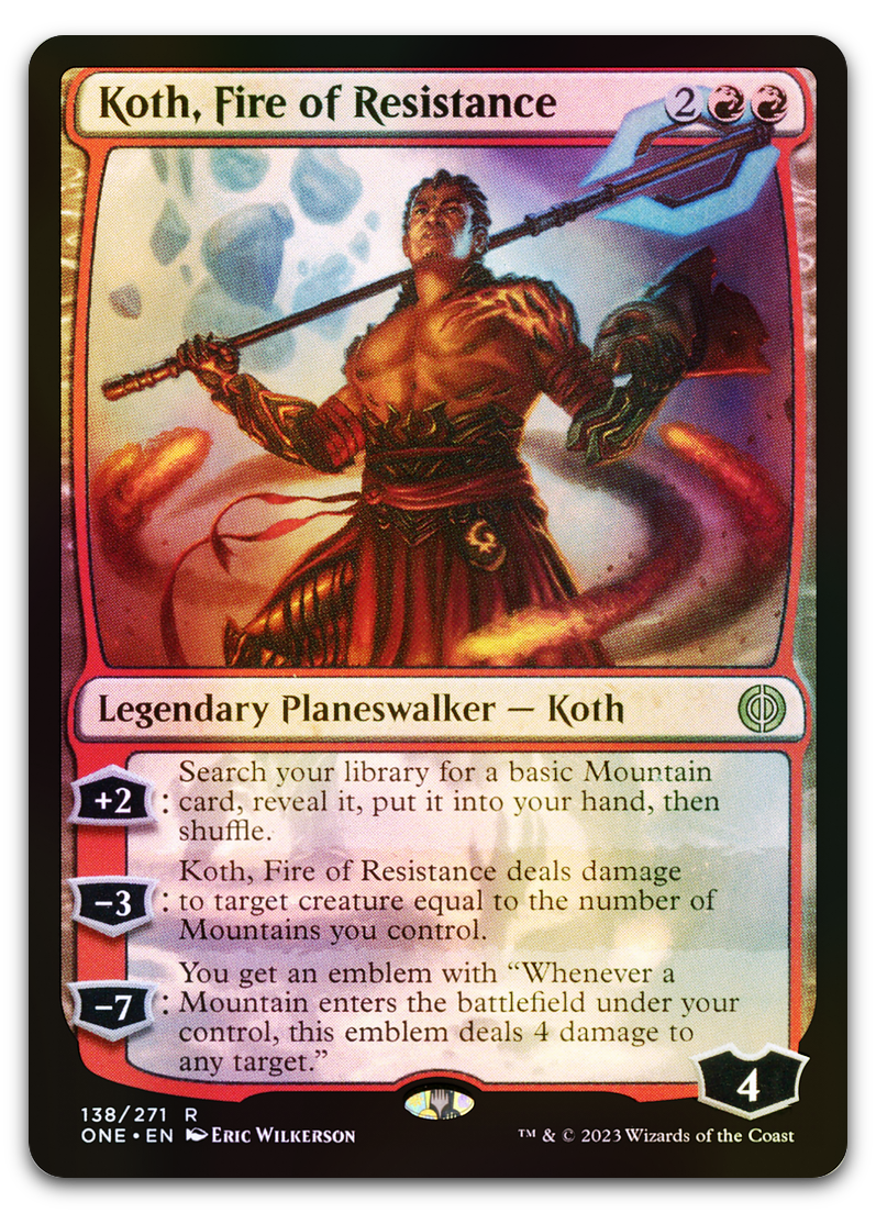 Koth, Fire of Resistance (Phyrexia: All Will Be One)