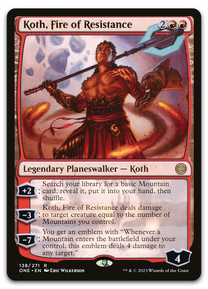 Koth, Fire of Resistance (Phyrexia: All Will Be One)