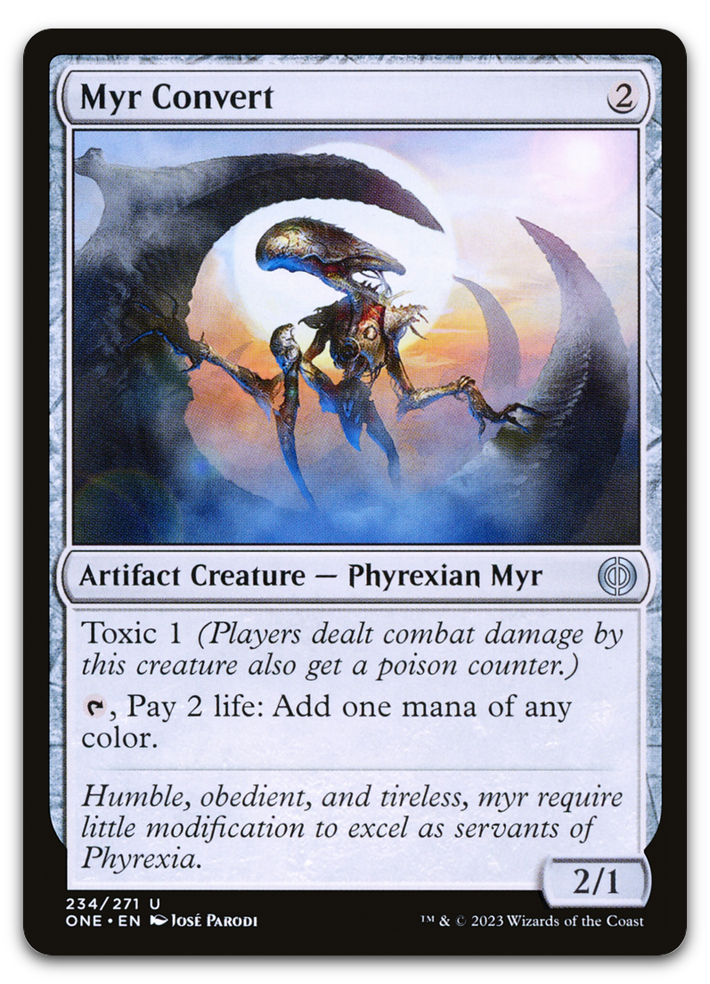 Myr Convert (Phyrexia: All Will Be One)
