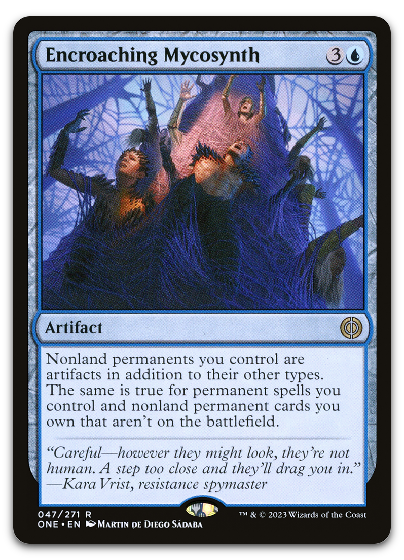 Encroaching Mycosynth (Phyrexia: All Will Be One)