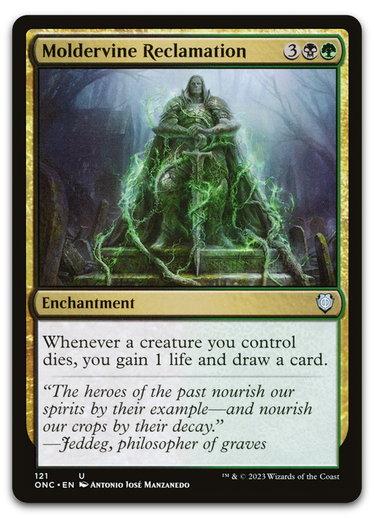 Moldervine Reclamation (Commander: Phyrexia: All Will Be One)