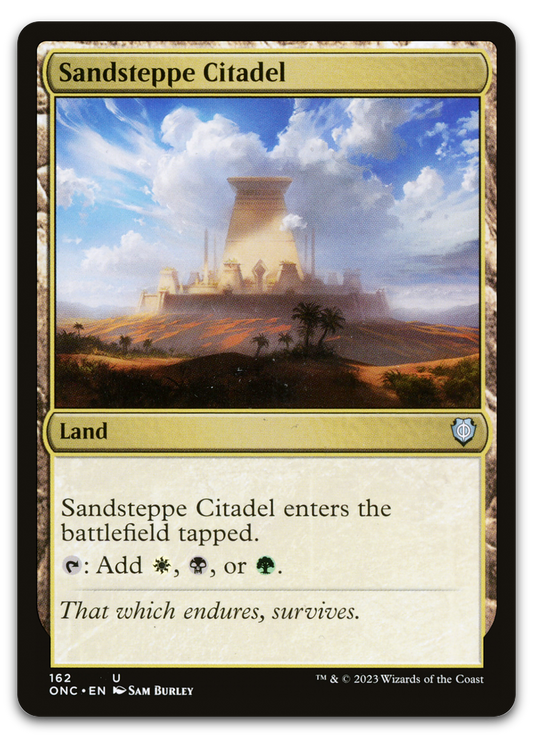 Sandsteppe Citadel (Commander: Phyrexia: All Will Be One)