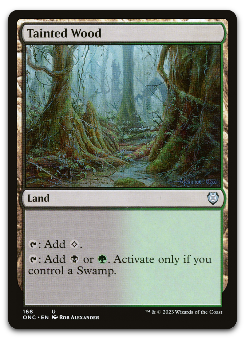 Tainted Wood (Commander: Phyrexia: All Will Be One)