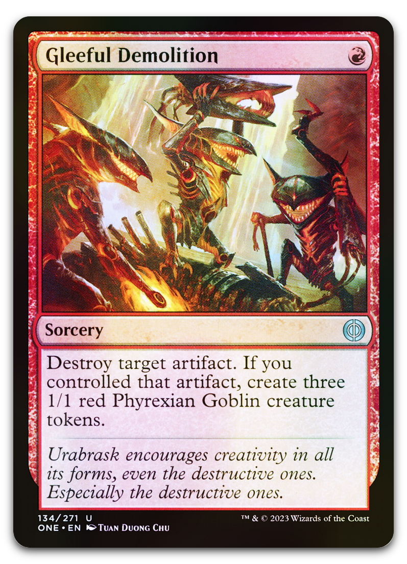 Gleeful Demolition (Phyrexia: All Will Be One)