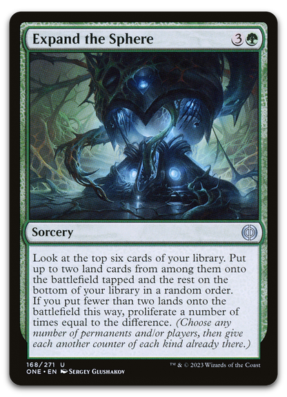 Expand the Sphere (Phyrexia: All Will Be One)