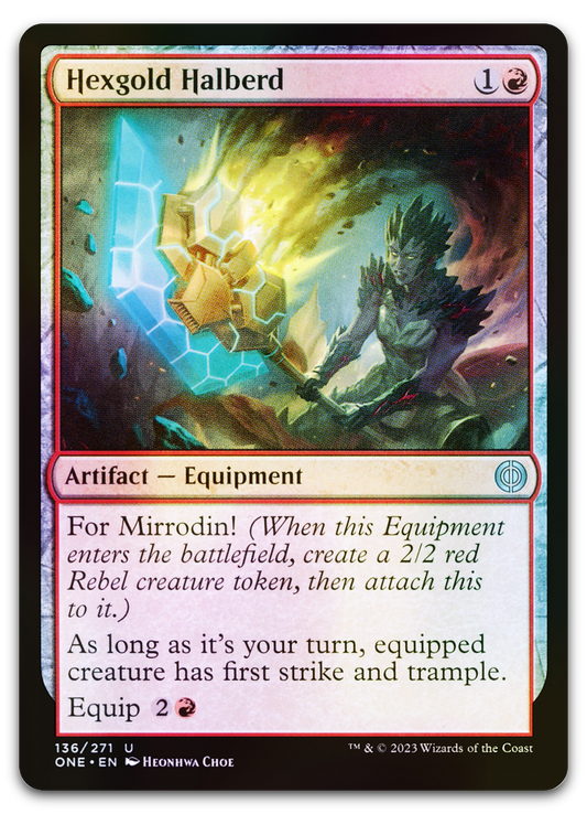 Hexgold Halberd (Phyrexia: All Will Be One)