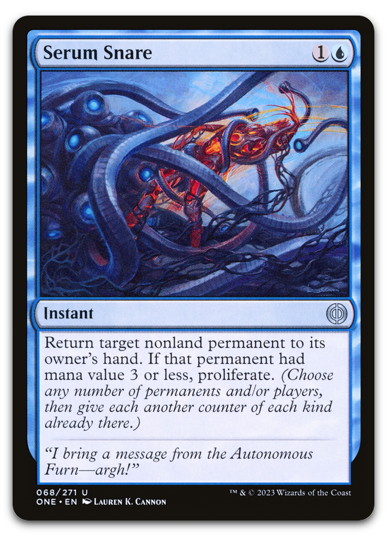 Serum Snare (Phyrexia: All Will Be One)