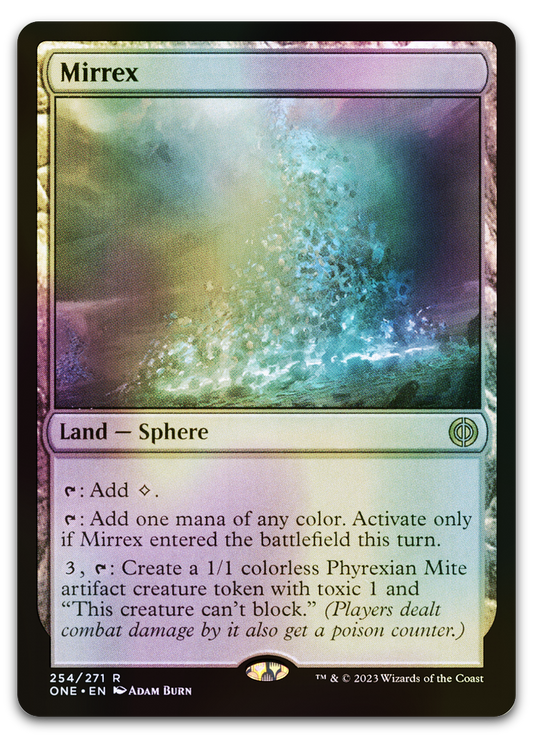 Mirrex (Phyrexia: All Will Be One)