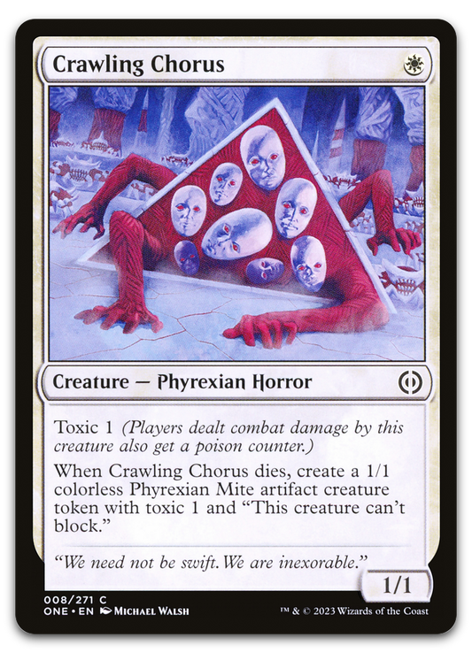 Crawling Chorus (Phyrexia: All Will Be One)
