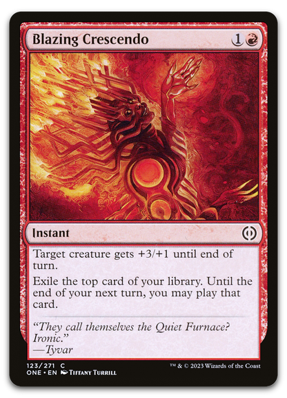 Blazing Crescendo (Phyrexia: All Will Be One)
