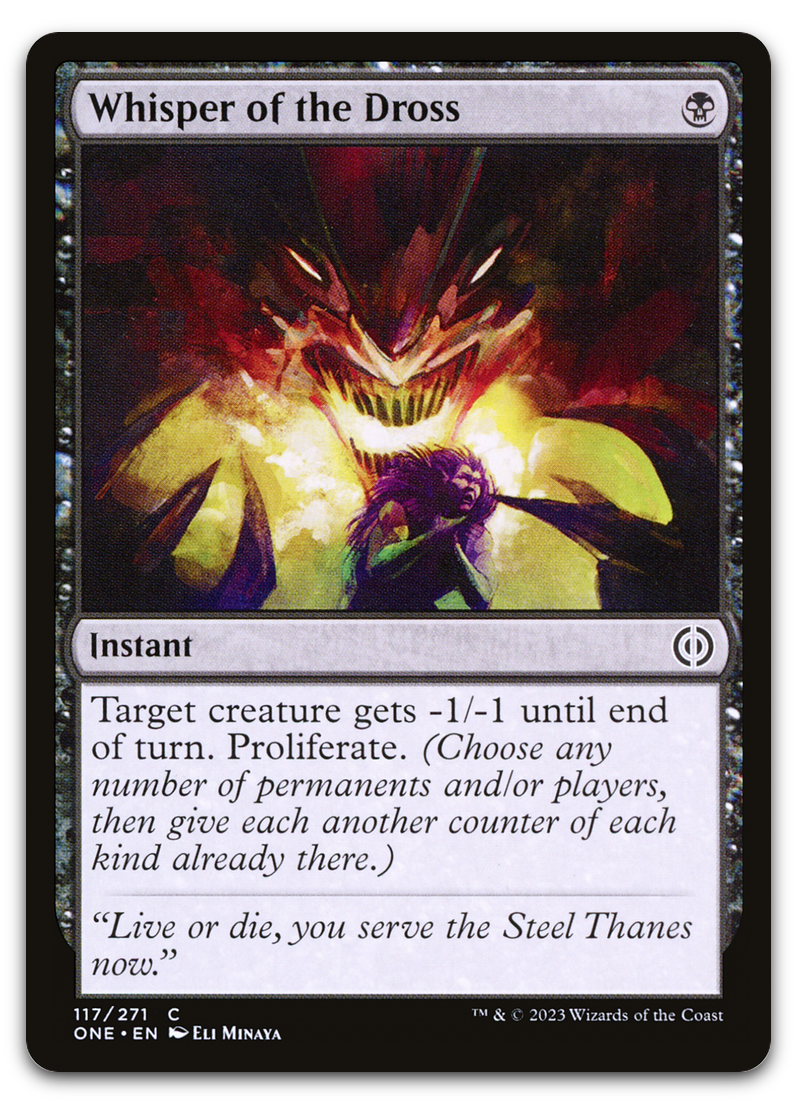 Whisper of the Dross (Phyrexia: All Will Be One)