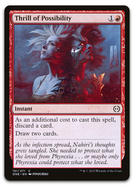 Thrill of Possibility (Phyrexia: All Will Be One)