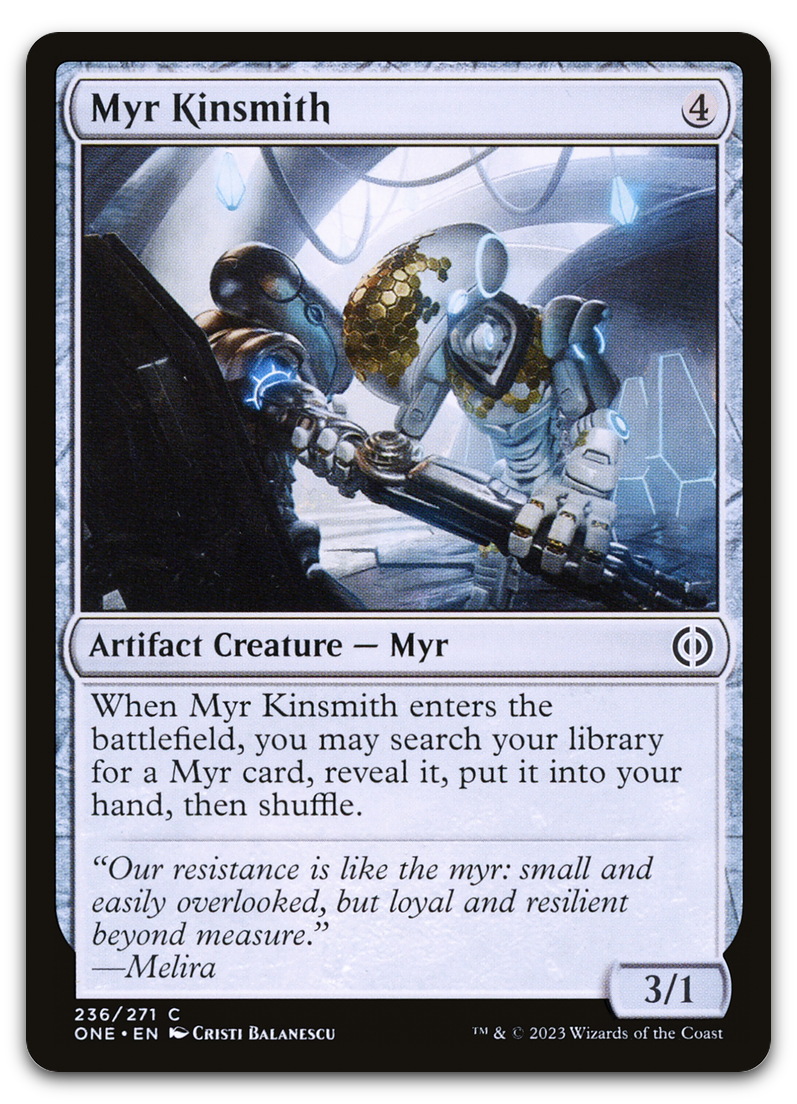 Myr Kinsmith (Phyrexia: All Will Be One)