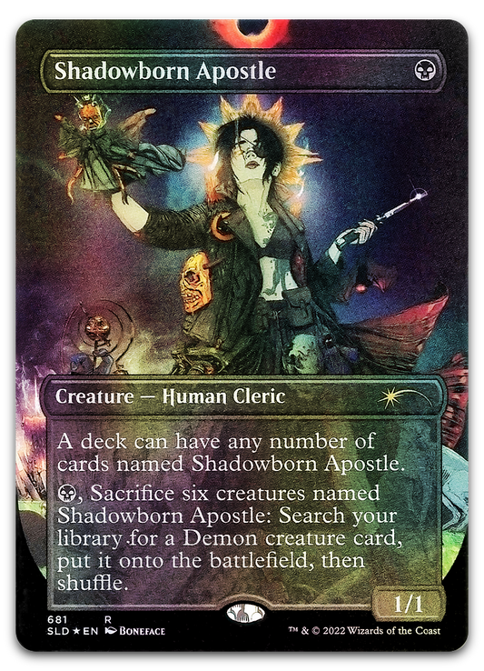 Shadowborn Apostle (681) (Secret Lair Drop Series)