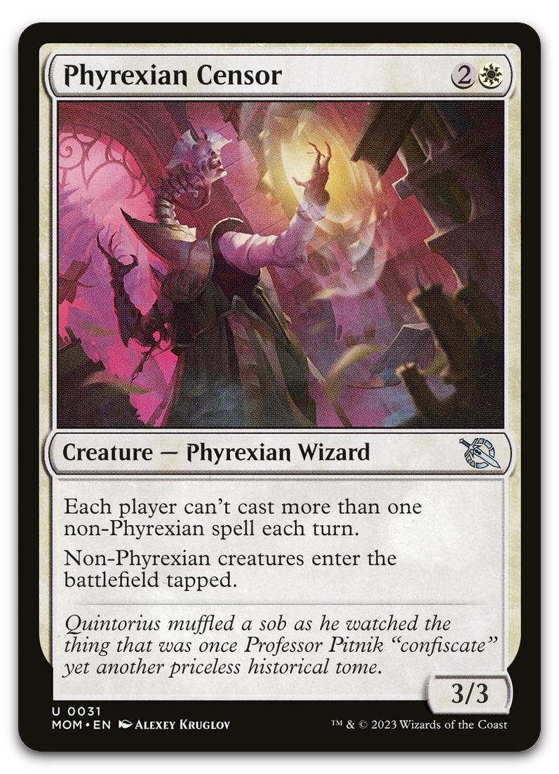 Phyrexian Censor (March of the Machine)