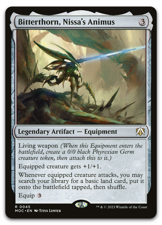 Bitterthorn, Nissa's Animus (Commander: March of the Machine)