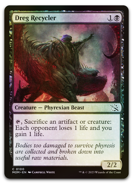 Dreg Recycler (March of the Machine)