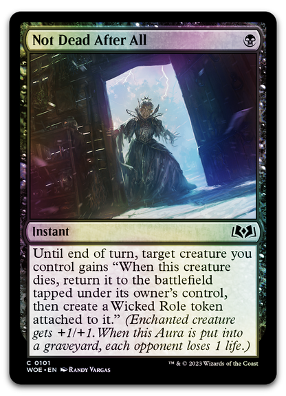 Not Dead After All (Wilds of Eldraine)