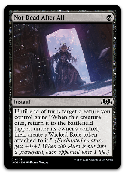 Not Dead After All (Wilds of Eldraine)