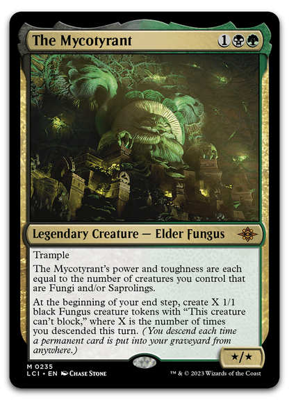 The Mycotyrant (The Lost Caverns of Ixalan)