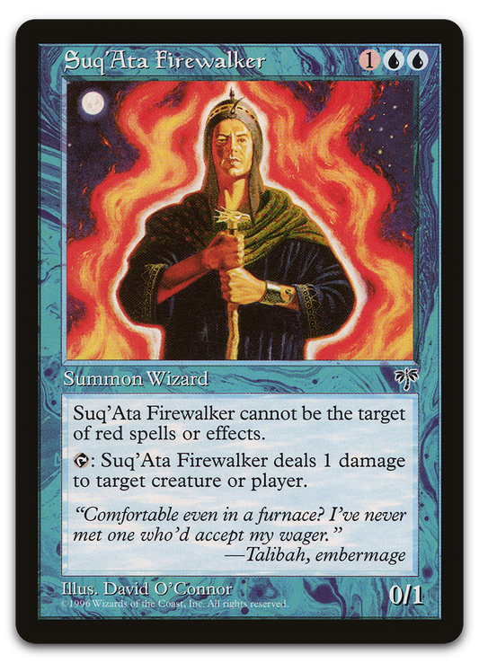 Suq'Ata Firewalker (Mirage)