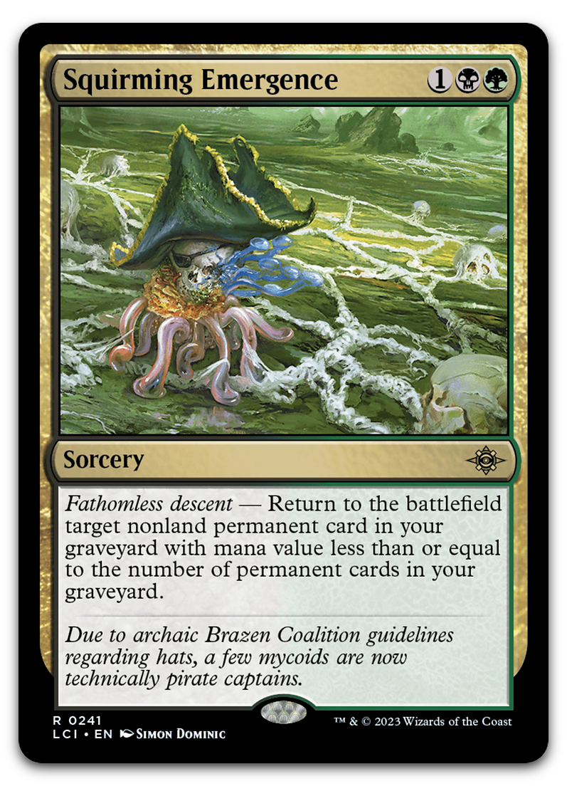 Squirming Emergence (The Lost Caverns of Ixalan)