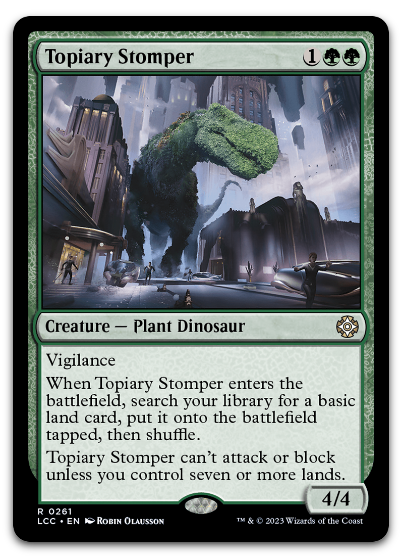 Topiary Stomper (Commander: The Lost Caverns of Ixalan)