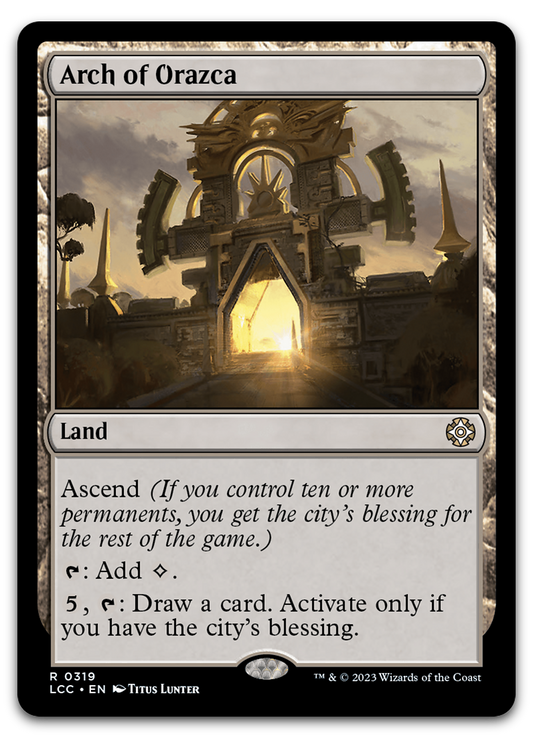 Arch of Orazca (Commander: The Lost Caverns of Ixalan)