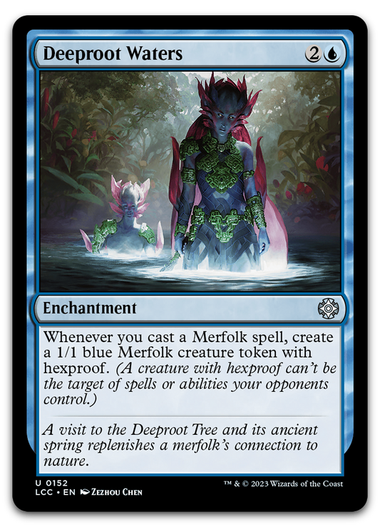 Deeproot Waters (Commander: The Lost Caverns of Ixalan)