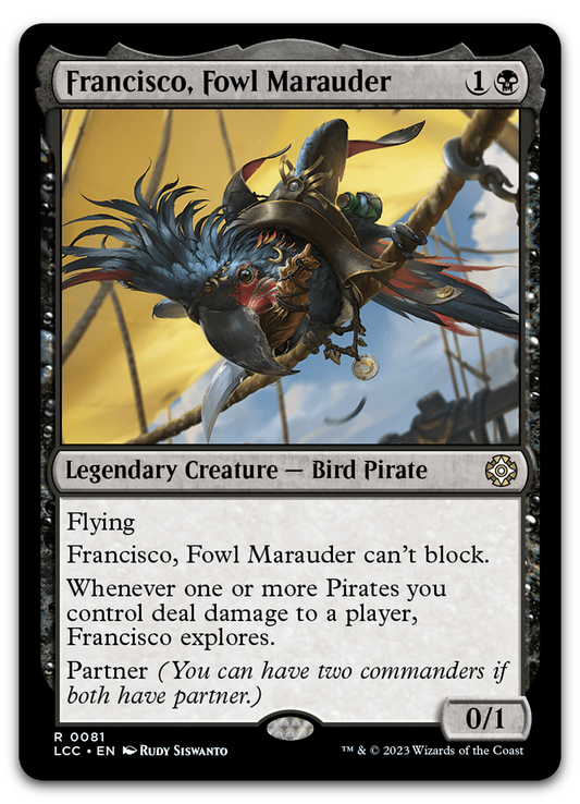 Francisco, Fowl Marauder (Commander: The Lost Caverns of Ixalan)