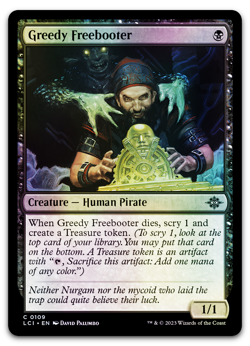 Greedy Freebooter (The Lost Caverns of Ixalan)