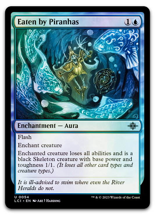 Eaten by Piranhas (The Lost Caverns of Ixalan)