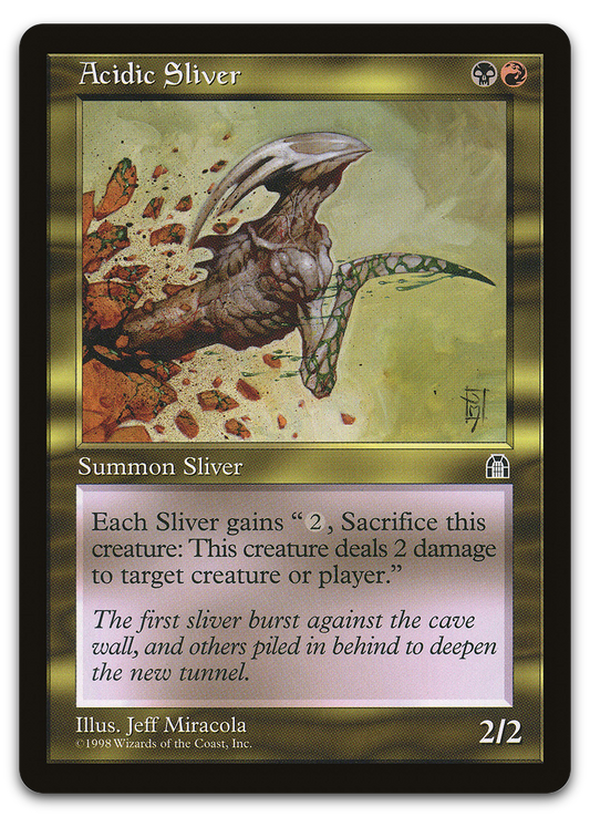 Acidic Sliver (Stronghold)
