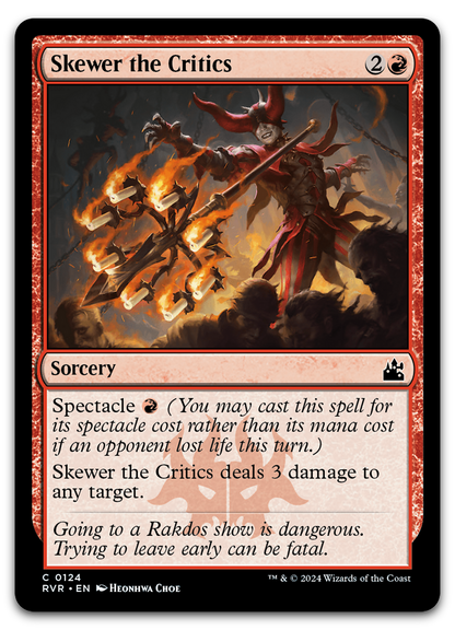 Skewer the Critics (Ravnica Remastered)