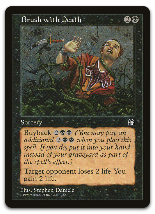Brush with Death (Stronghold)