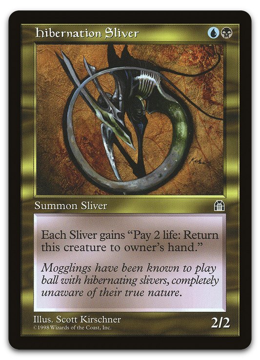 Hibernation Sliver (Stronghold)