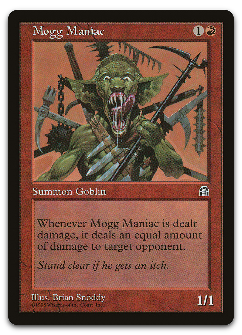 Mogg Maniac (Stronghold)