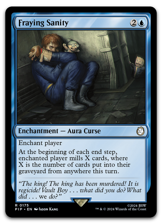 Fraying Sanity (Universes Beyond: Fallout)