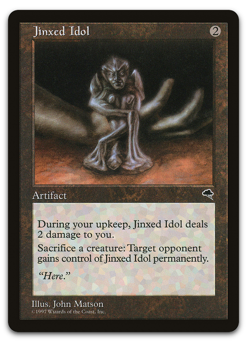Jinxed Idol (Tempest)