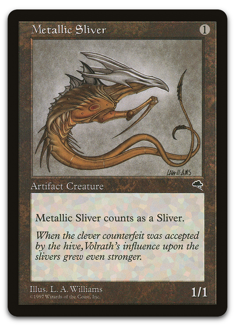 Metallic Sliver (Tempest)