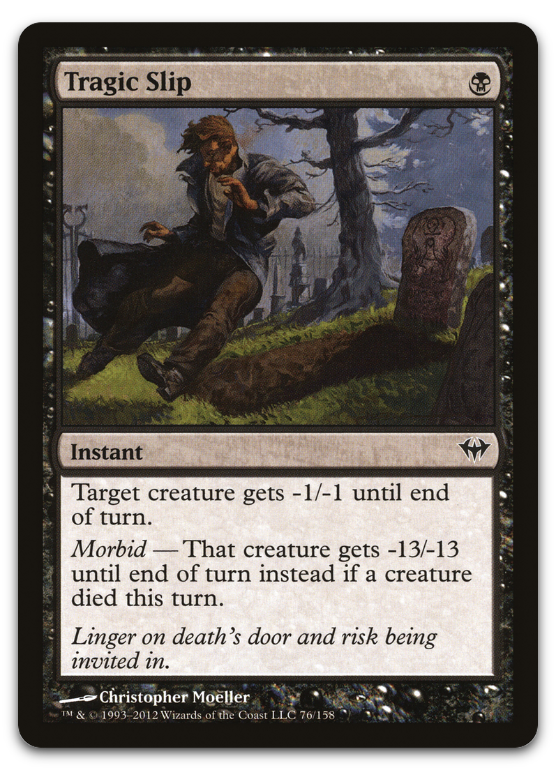 Tragic Slip (Dark Ascension)