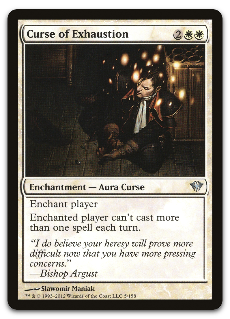 Curse of Exhaustion (Dark Ascension)