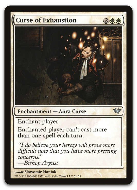 Curse of Exhaustion (Dark Ascension)